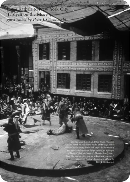 Peter J. Chelkowski – From Karbala to New York City – Taziyeh on the Move