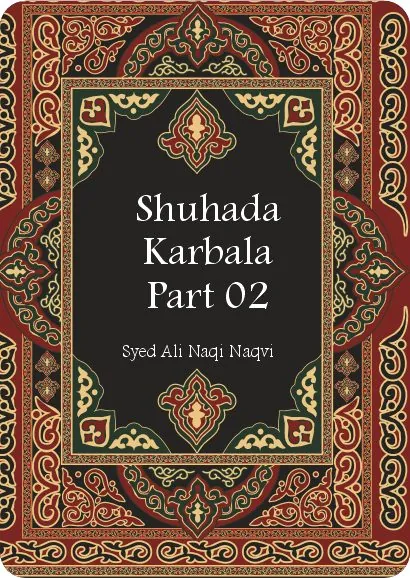 Shuhada Karbala Part 02